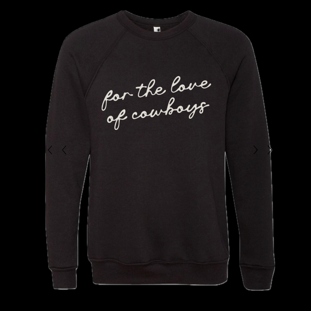 Rodeo Hippie Black For the Love of Cowboys Sweatshirt