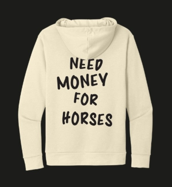 Rodeo Hippie Natural Need Money for Horses Hoodie
